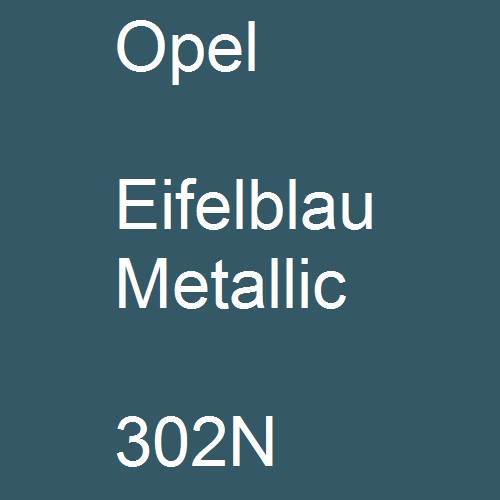 Opel, Eifelblau Metallic, 302N.